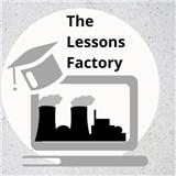 The Lessons Factory